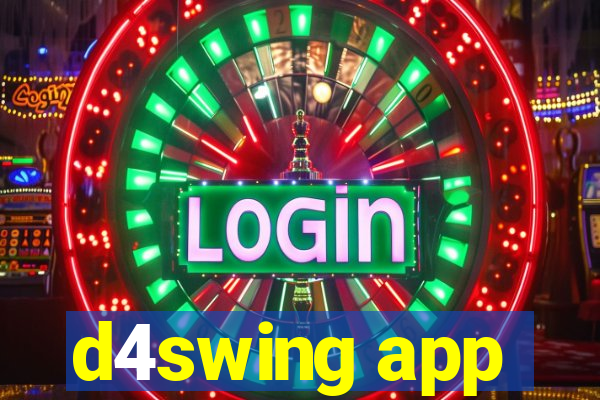 d4swing app